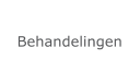 Behandelingen